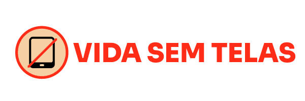 Vida Sem Telas